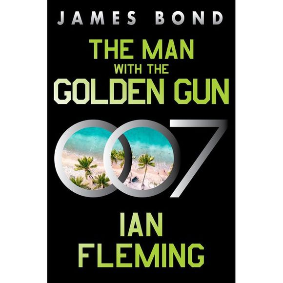 The Man with the Golden Gun: A James Bond Novel -- Ian Fleming - Picture 1 of 1